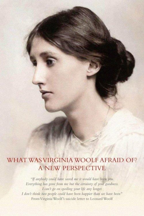 What Was Virginia Woolf Really Afraid of? film afişi