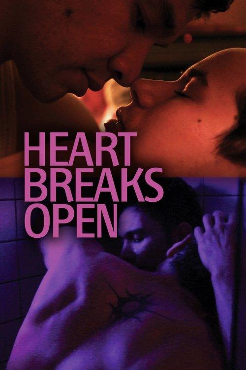 Heart Breaks Open film afişi