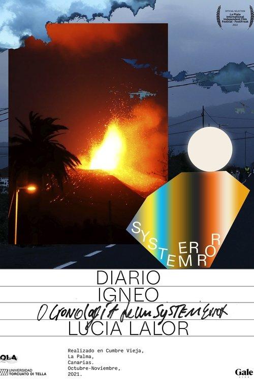 Igneous Journal or Chronology of a System Error film afişi