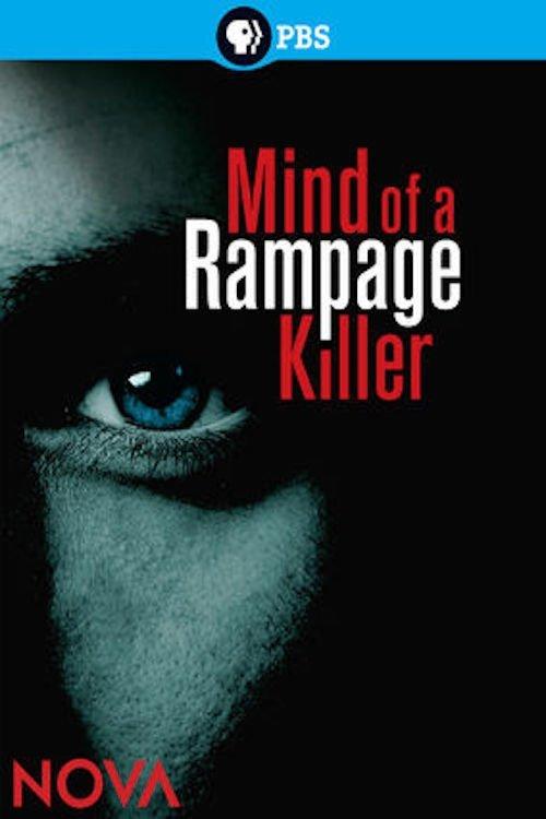 Mind of a Rampage Killer film afişi