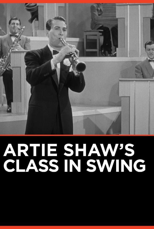 Artie Shaw's Class in Swing film afişi