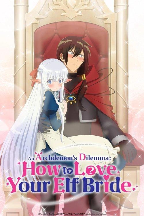 An Archdemon's Dilemma: How to Love Your Elf Bride Sezon 1
