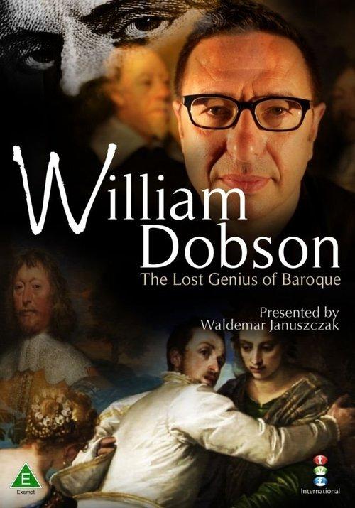 William Dobson: The Lost Genius of Baroque film afişi