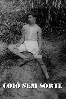 Coió sem Sorte film afişi