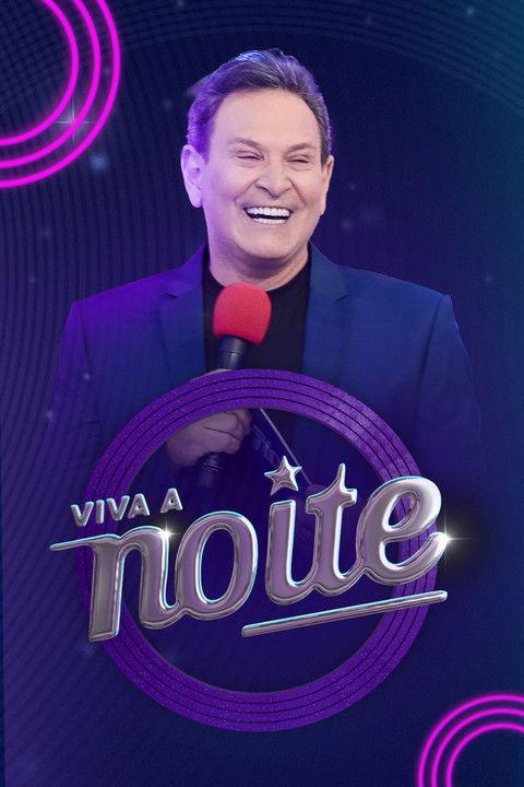 Viva a Noite dizi afişi