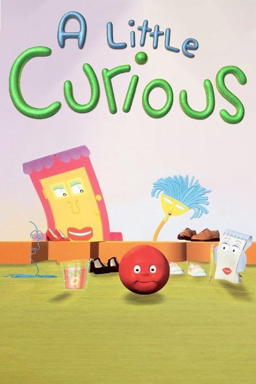A Little Curious dizi afişi