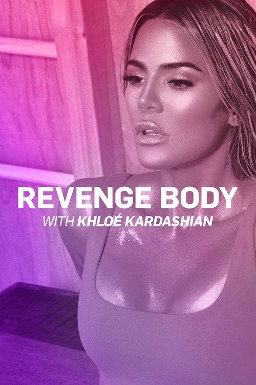 Revenge Body With Khloe Kardashian dizi afişi