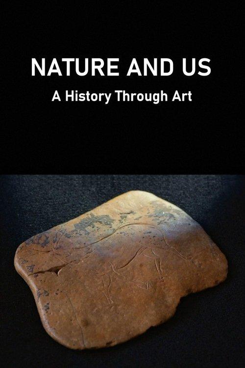 Nature and Us: A History Through Art dizi afişi