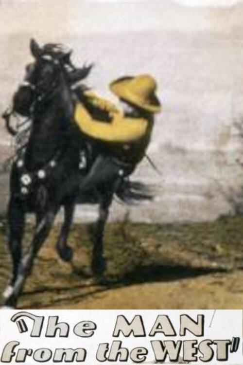 The Man from the West film afişi