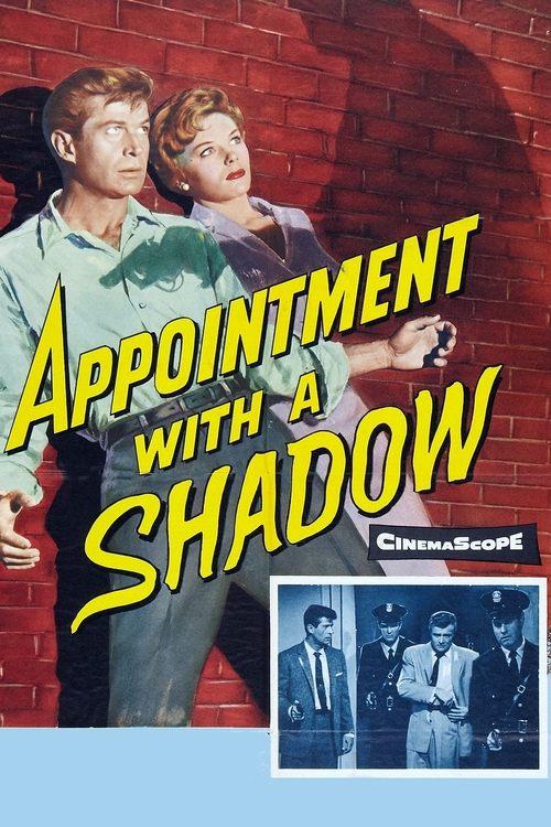 Appointment with a Shadow film afişi