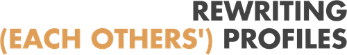 REWRITING (EACH OTHERS') PROFILES logo