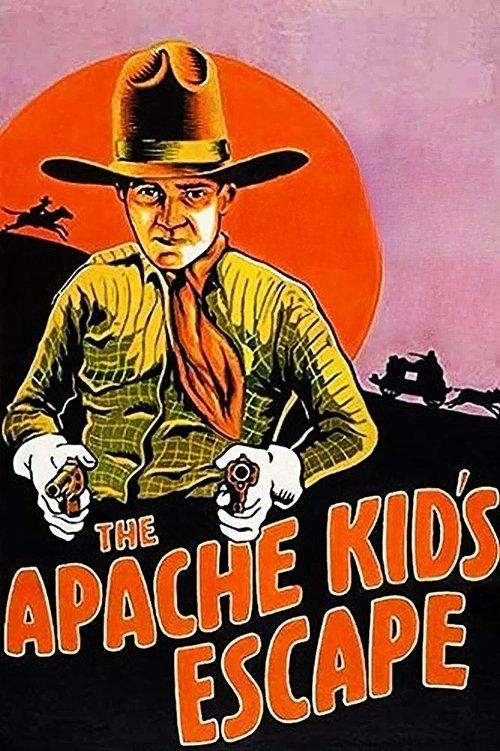 The Apache Kid's Escape film afişi