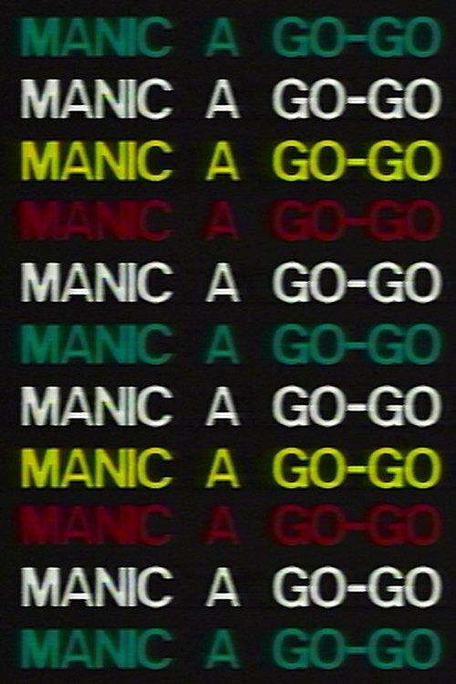 Manic a Go-Go film afişi