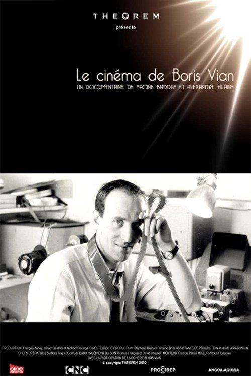 Le cinéma de Boris Vian film afişi