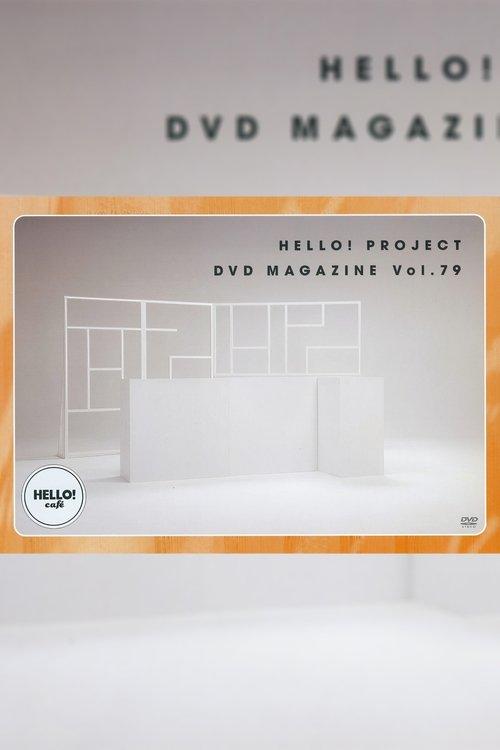 Hello! Project DVD Magazine Vol.79 film afişi