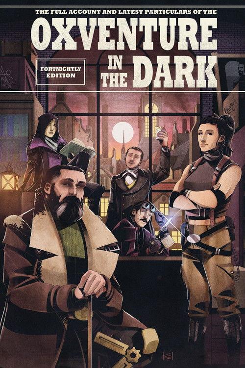 Oxventure Presents: Blades in the Dark dizi afişi