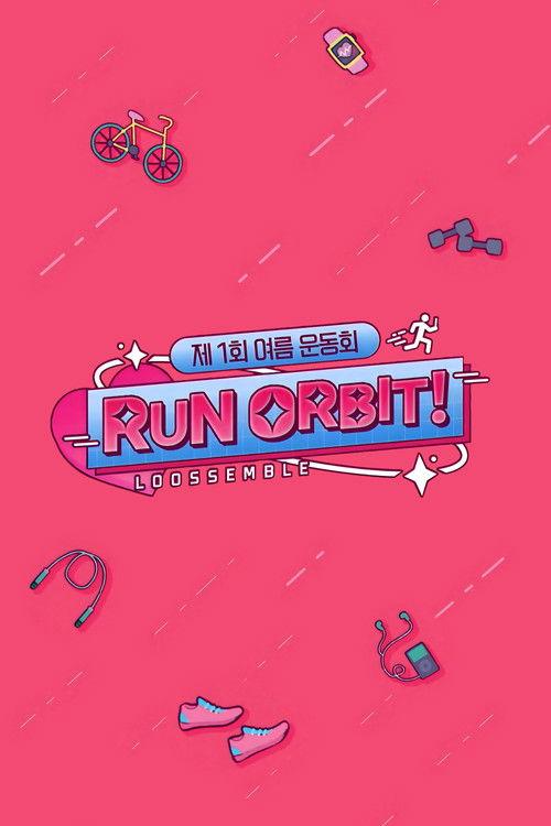 Run, Orbit! dizi afişi