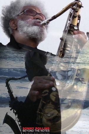 Sonny Rollins: Beyond the Notes film afişi
