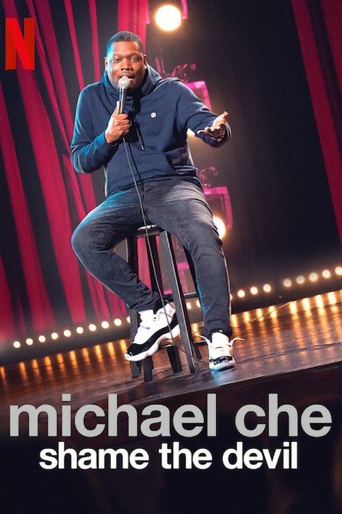 Michael Che: Shame the Devil film afişi