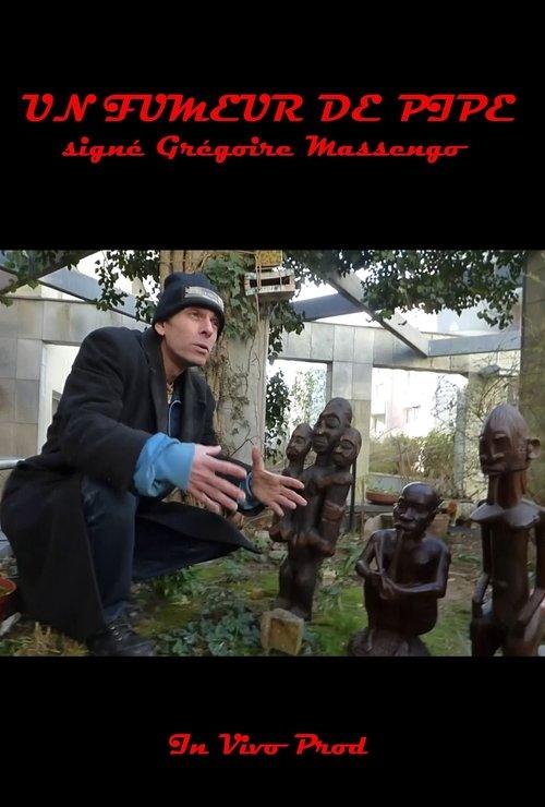 A pipe smoker by Grégoire Massengo film afişi