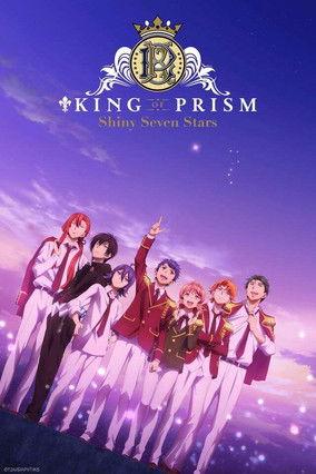 KING OF PRISM -Shiny Seven Stars- Sezon 1