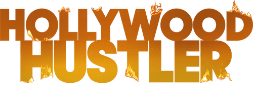 Hollywood Hustler: Glitz, Glam, Scam logo