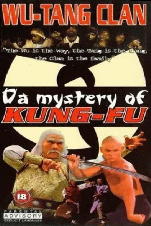 Wu Tang Clan - Da Mystery of Kung Fu film afişi