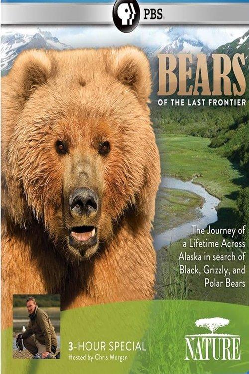 Bears of the Last Frontier film afişi