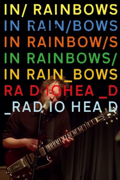 Radiohead: In Rainbows - From the Basement film afişi