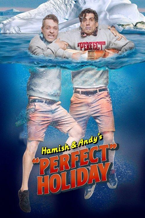 Hamish & Andy's “Perfect” Holiday dizi afişi
