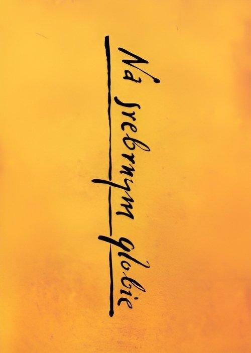 Short Life, Long Death: The Making and Un-Making of On The Silver Globe film afişi