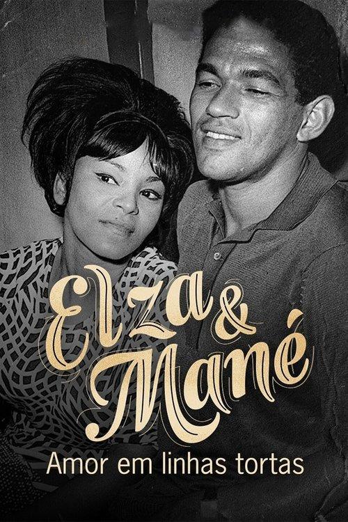 Elza & Mané: Amor em Linhas Tortas dizi afişi