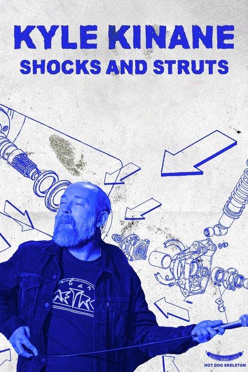 Kyle Kinane: Shocks & Struts film afişi