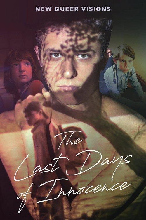 New Queer Visions: The Last Days of Innocence film afişi