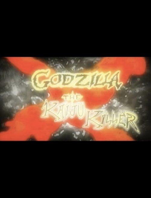 Godzilla X The Kaiju Killer film afişi