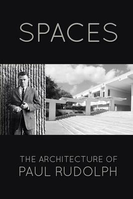 Spaces: The Architecture of Paul Rudolph film afişi