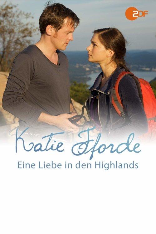 Katie Fforde - Eine Liebe in den Highlands film afişi