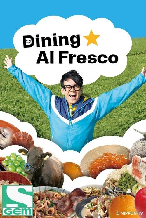 Dining ★ Al Fresco dizi afişi