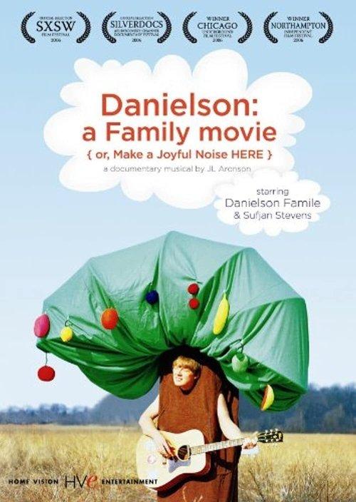 Danielson: A Family Movie (or, Make a Joyful Noise Here) film afişi