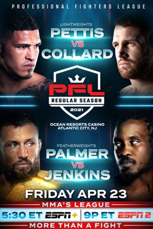 PFL 2021 #1: Regular Season - Pettis vs. Collard film afişi