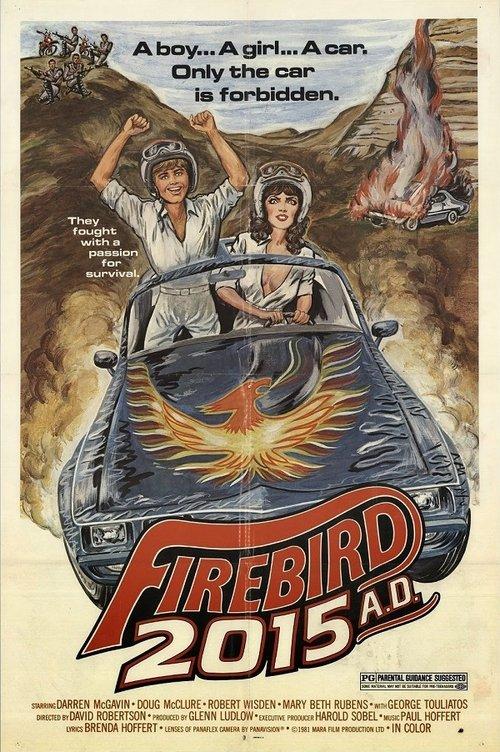 Firebird 2015 A.D. film afişi