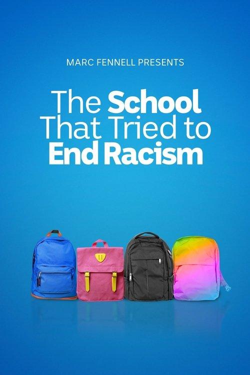 The School That Tried to End Racism dizi afişi