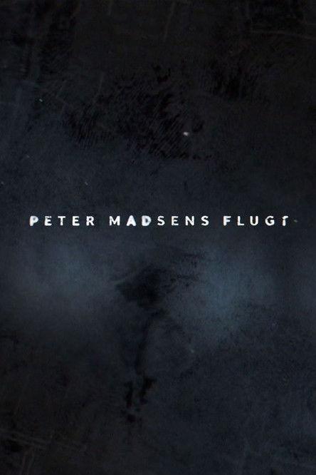 Peter Madsens flugt dizi afişi
