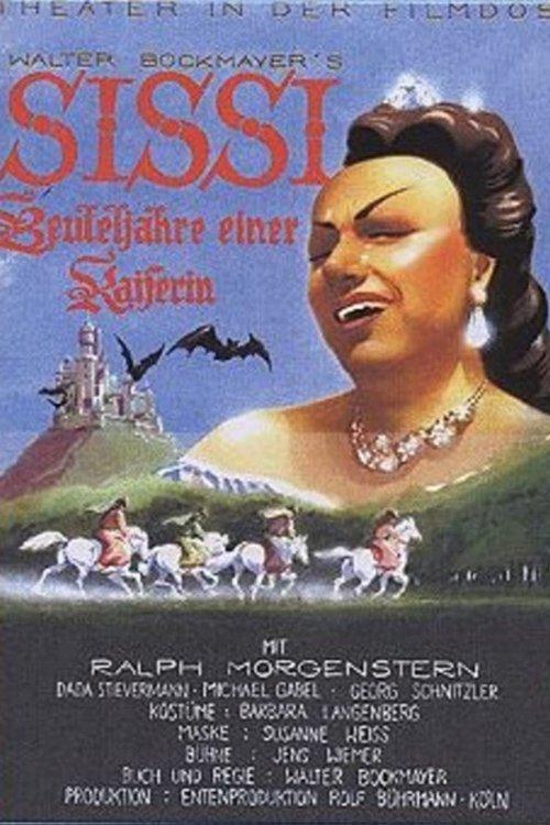 Sissi - Beuteljahre einer Kaiserin film afişi