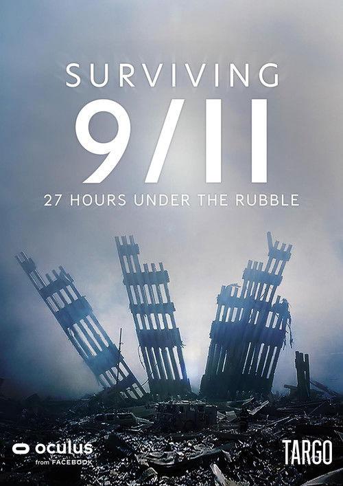 Surviving 9/11 - 27 Hours Under the Rubble film afişi