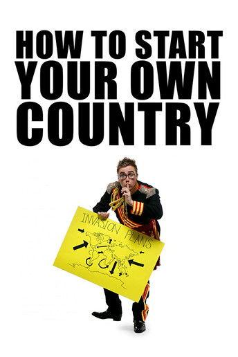 How to Start Your Own Country dizi afişi