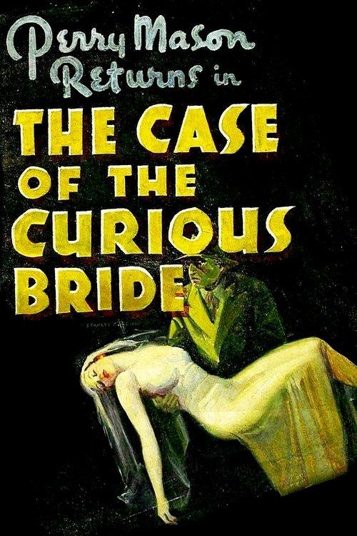 The Case of the Curious Bride film afişi