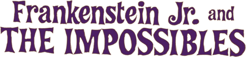 Frankenstein, Jr. and The Impossibles logo
