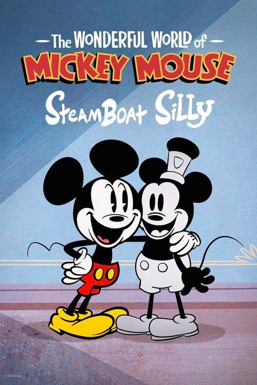 The Wonderful World of Mickey Mouse: Steamboat Silly film afişi