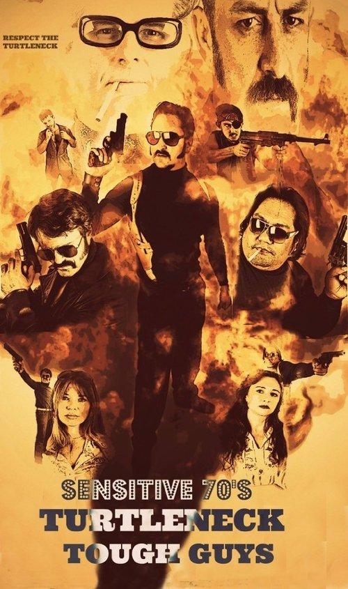 Sensitive 70'S Turtleneck Tough Guys film afişi